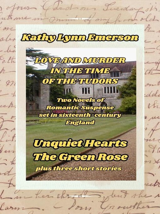 Title details for Love and Murder in the Time of the Tudors by Kathy Lynn Emerson - Available